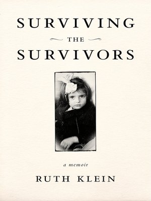 cover image of Surviving the Survivors